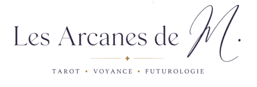 Logo Les Arcanes de M., tarot, voyance et futurologie